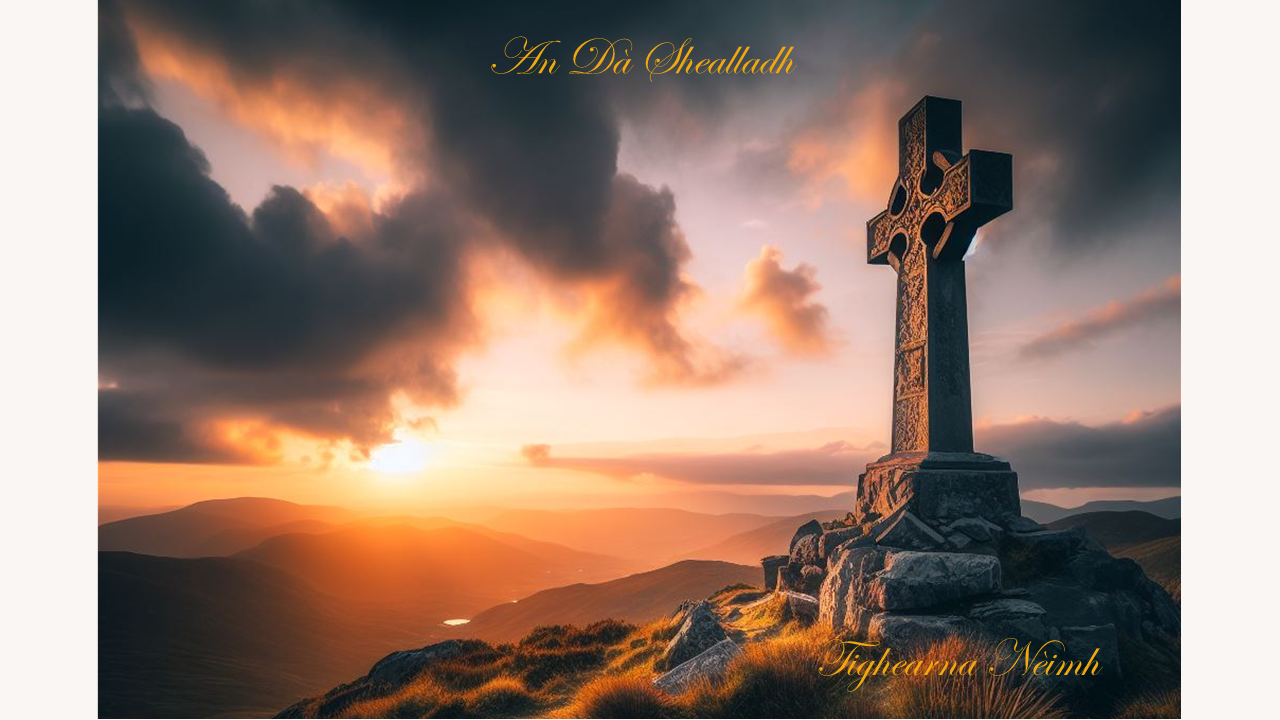 An Dà Shealladh,  Imbas Forosnai, The romantic barony of Clanmacowan, the Seer, the Celtic Cross in the heart of Ireland